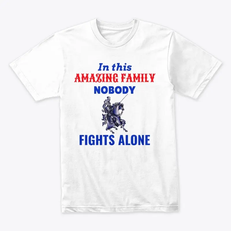 In this family nobody fights alone