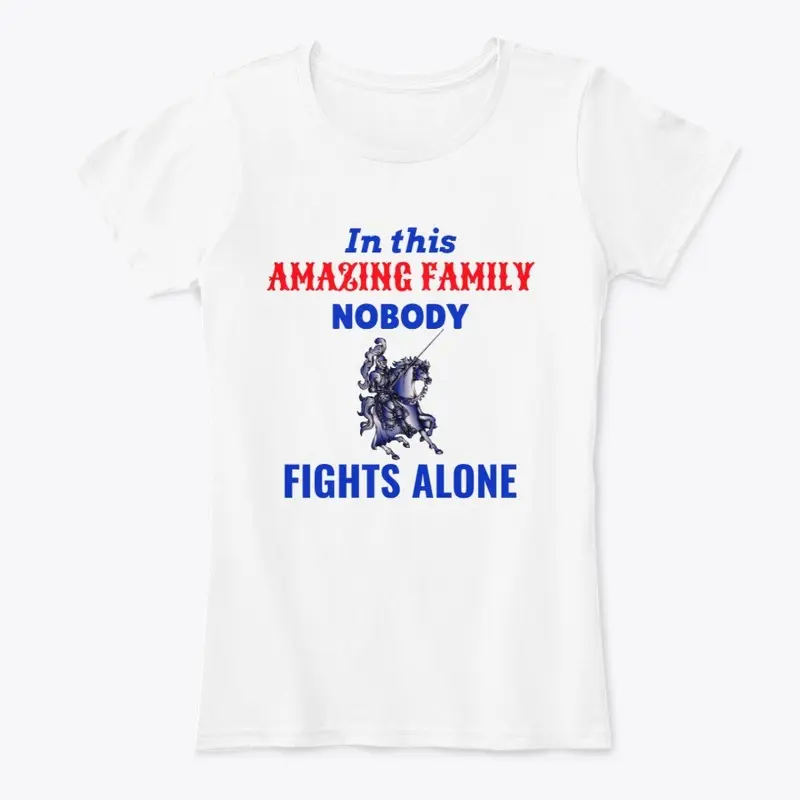 In this family nobody fights alone