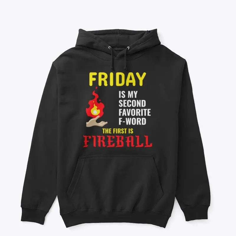 My favorite f-word is FIREBALL