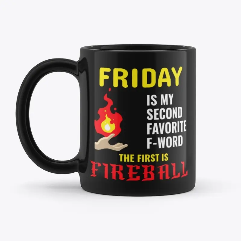 My favorite f-word is FIREBALL