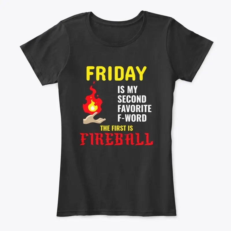 My favorite f-word is FIREBALL