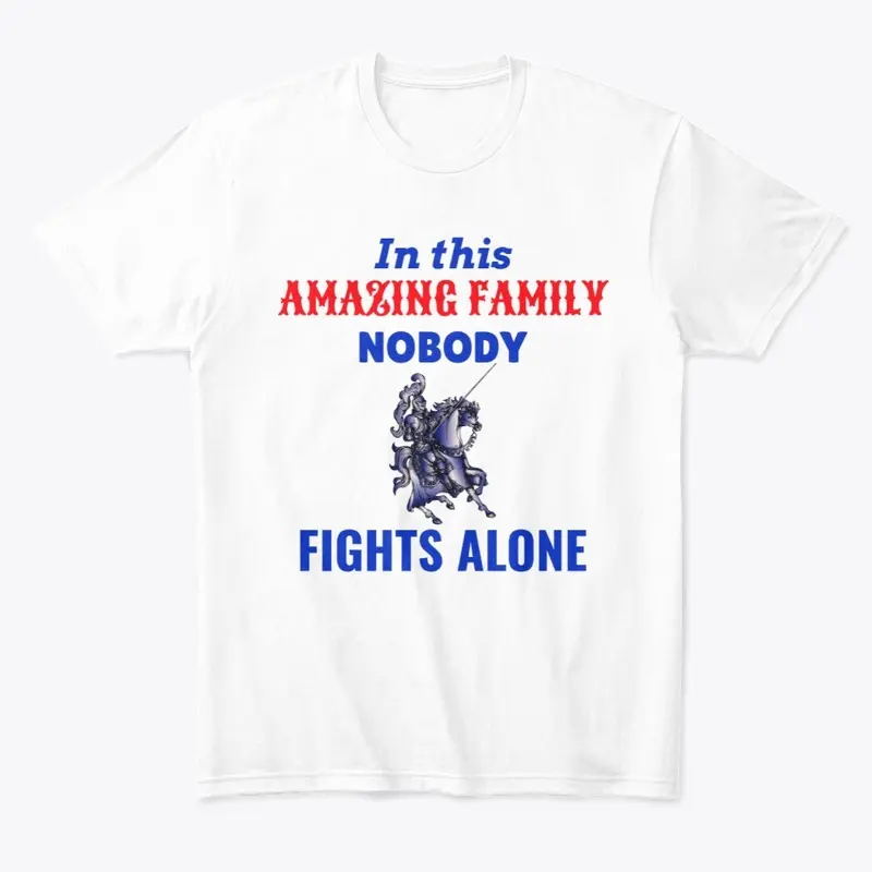 In this family nobody fights alone